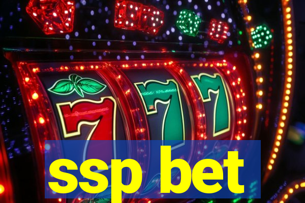 ssp bet